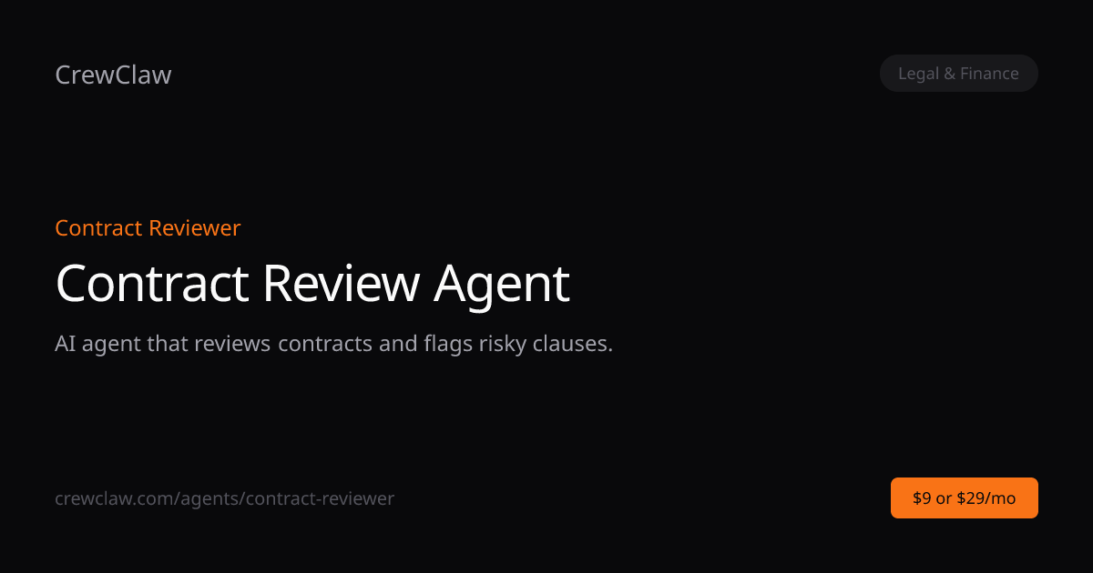 Contract Review Agent AI Agent Template — Contract Reviewer | CrewClaw