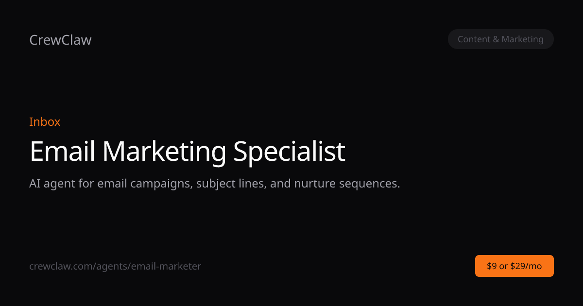 Email Marketing Specialist AI Agent Template — Inbox | CrewClaw